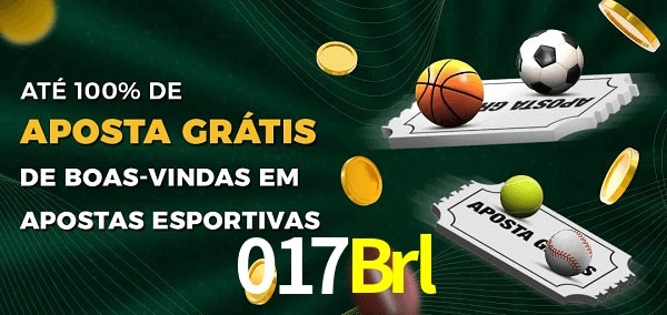 017Brl Ate 100% de Aposta Gratis